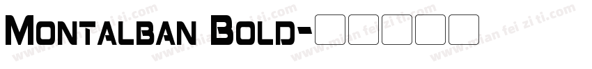 Montalban Bold字体转换
